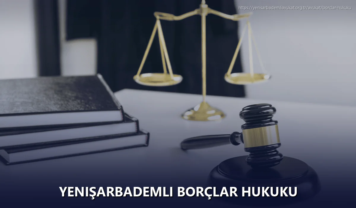 Yenişarbademli Borçlar Hukuku