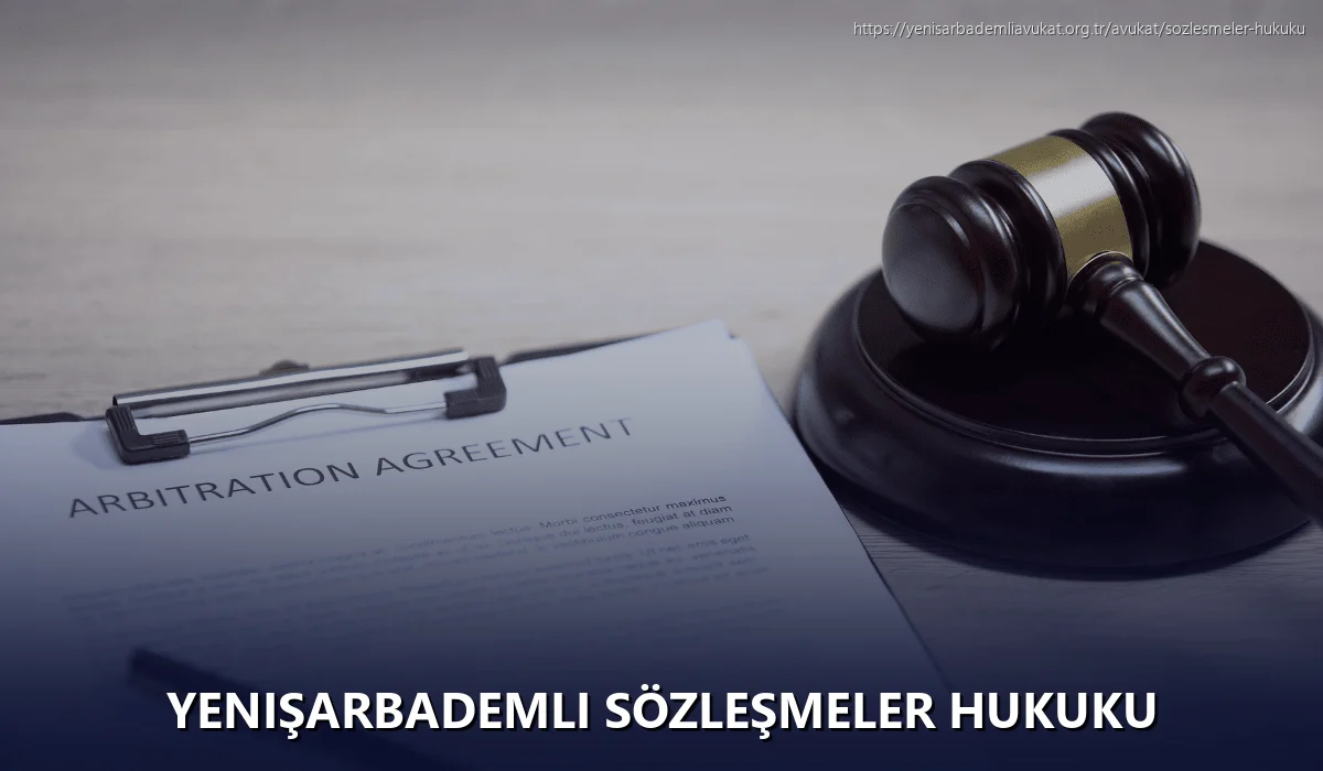 Yenişarbademli Sözleşmeler Hukuku